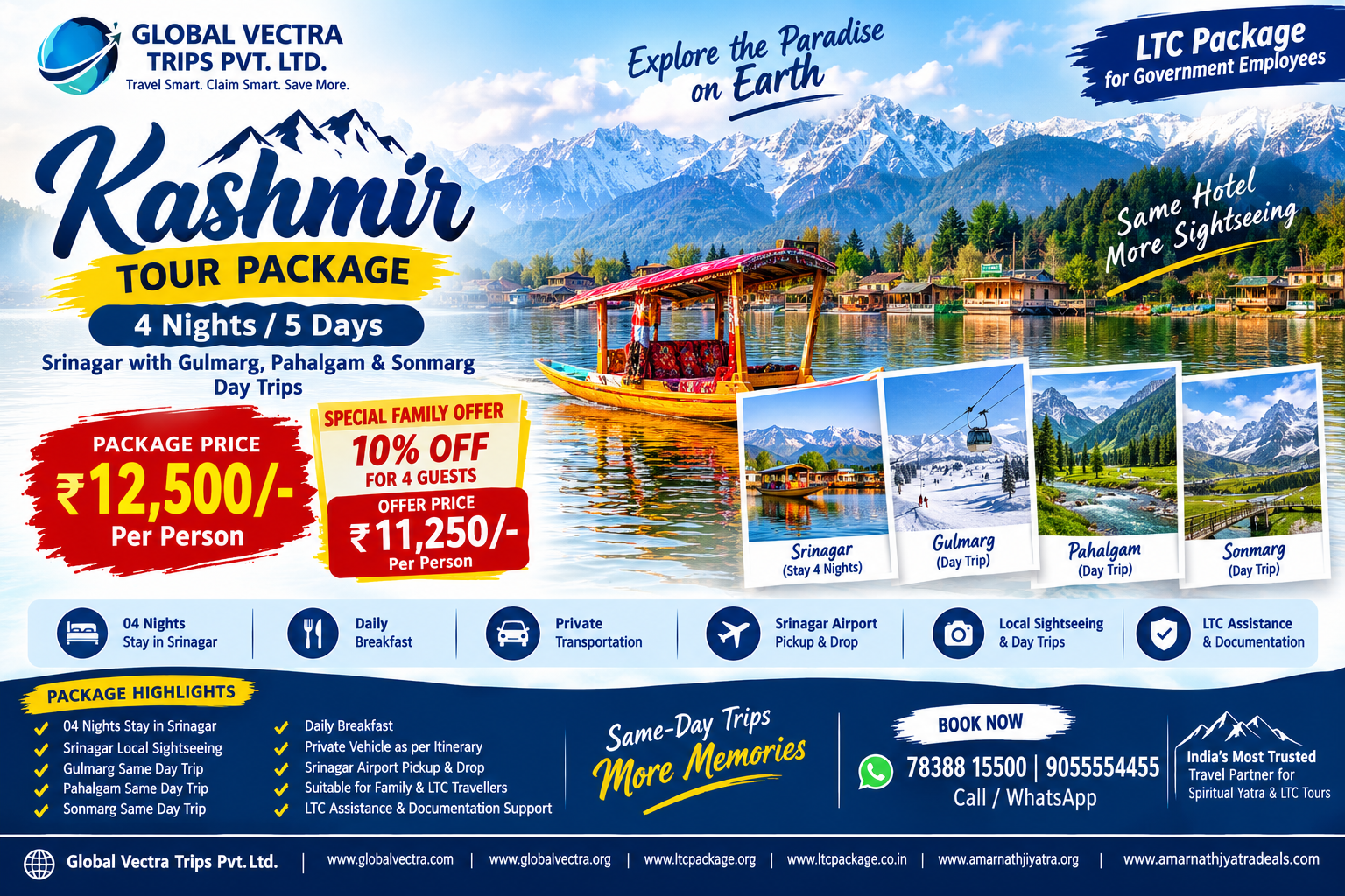 Kashmir Tour Package 4 Nights 5 Days Srinagar with Gulmarg Pahalgam Sonmarg Day Trips